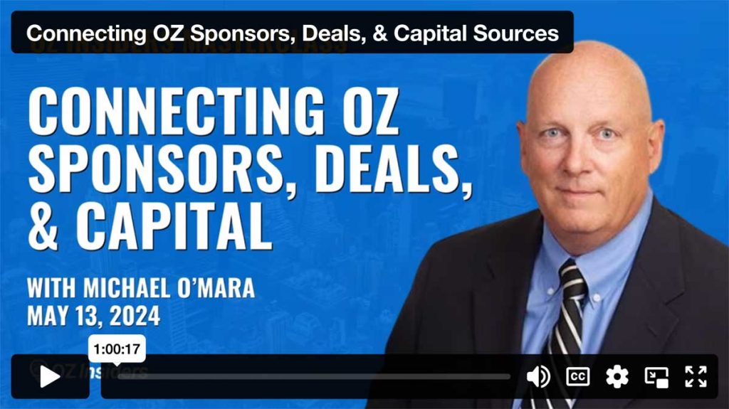 Connecting Opportunity Zone Sponsors, Deals, & Capital Sources