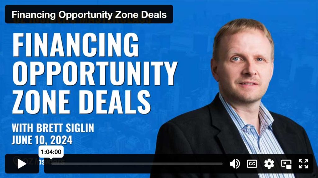 Financing Opportunity Zone Deals
