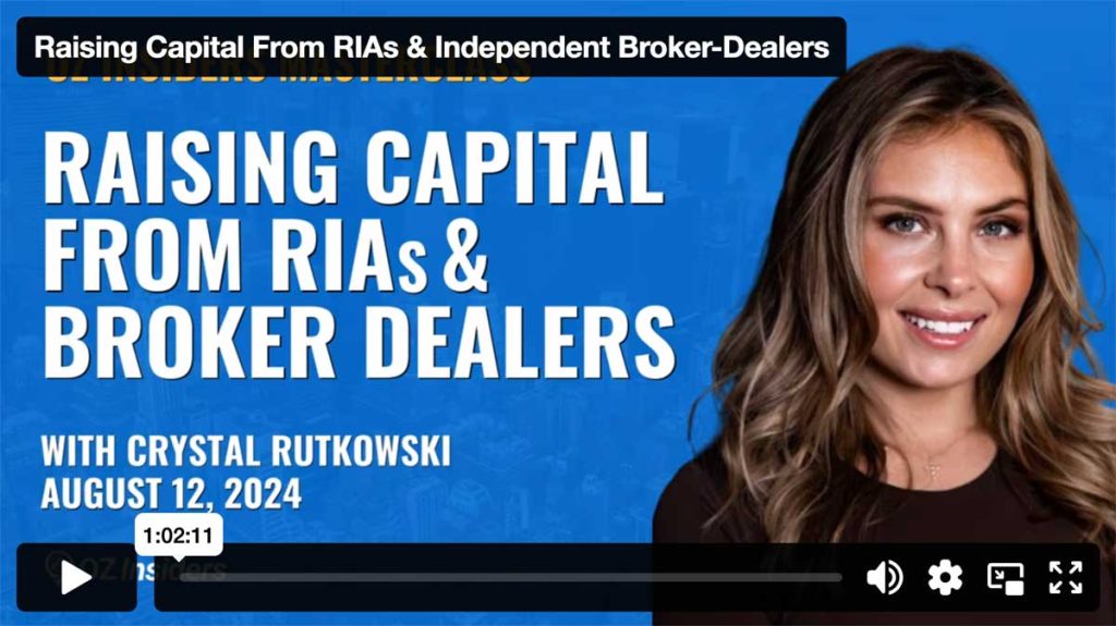 Raising Capital From RIAs & Independent Broker-Dealers