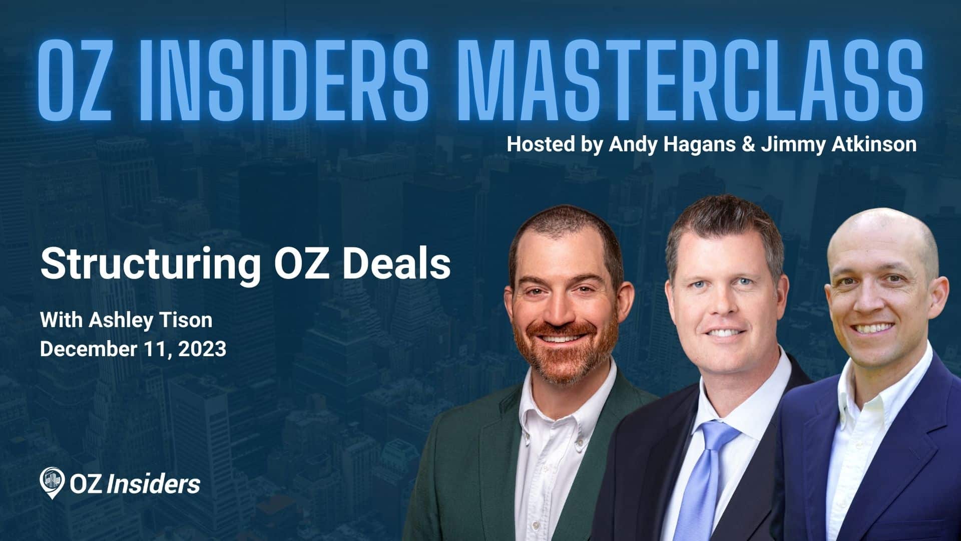 Structuring Opportunity Zone Deals