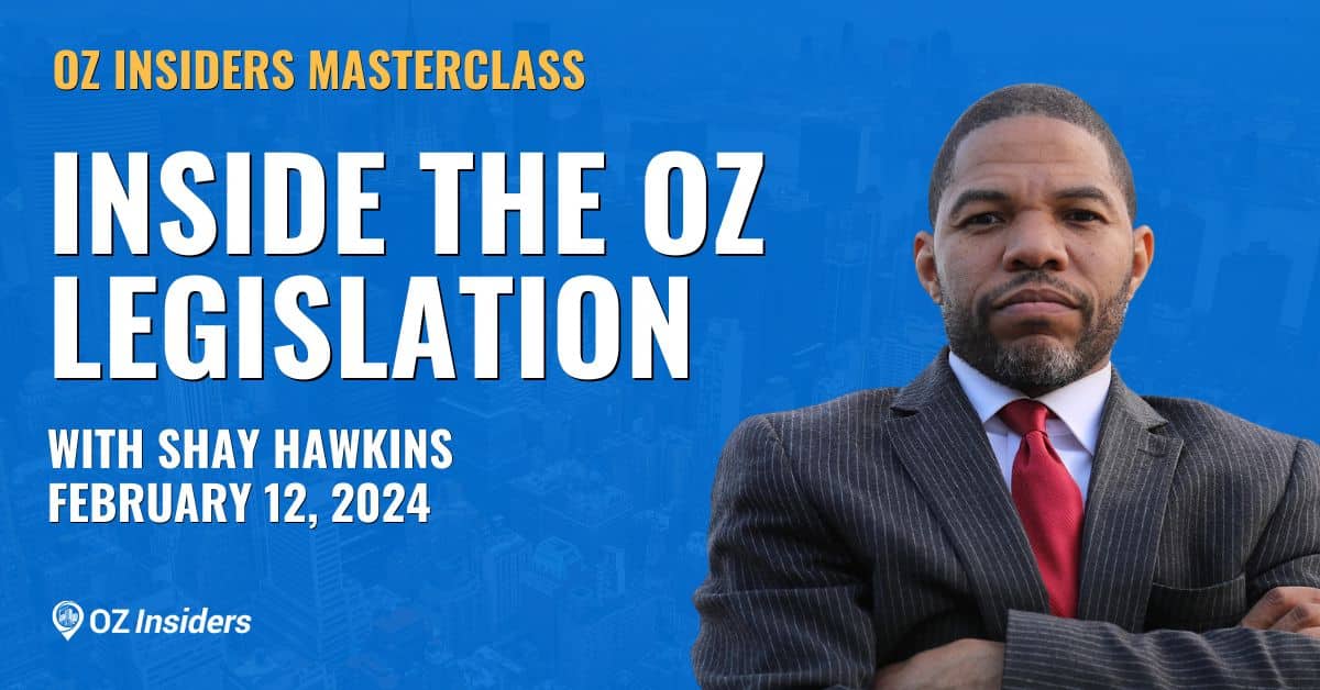 Inside The OZ Legislation (Capitol Hill Updates & More)