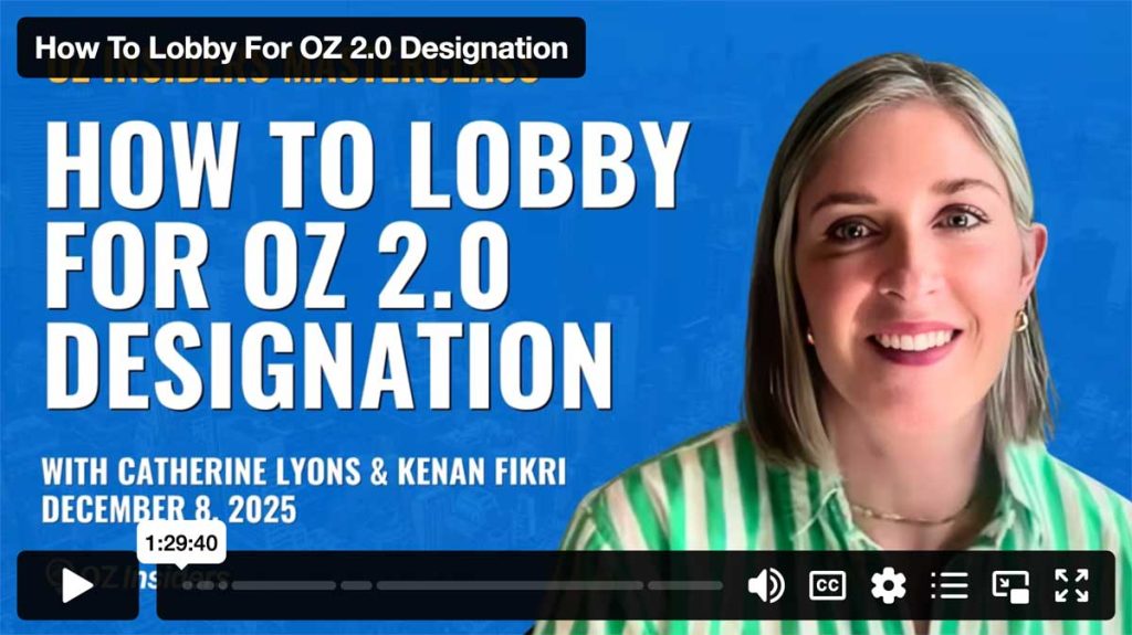 How to Lobby for OZ 2.0 Designation