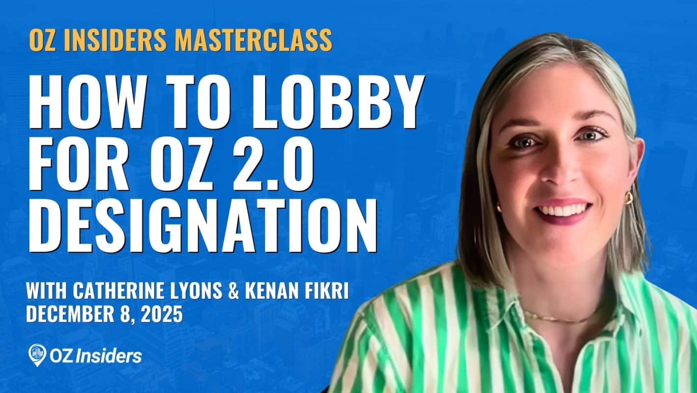 How to Lobby for OZ 2.0 Designation